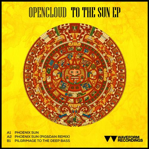 Opencloud - To The Sun EP