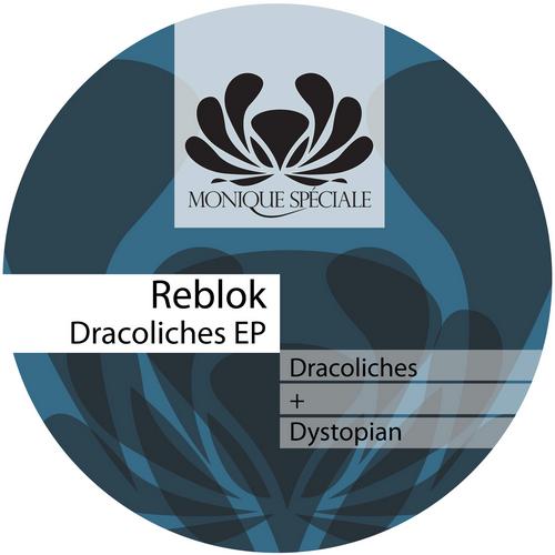 image cover: Reblok - Dracoliches EP