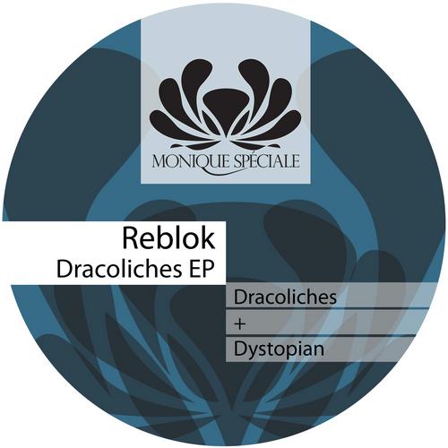 Reblok - Dracoliches EP