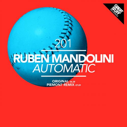 Ruben Mandolini - Automatic (Piemont Remix)