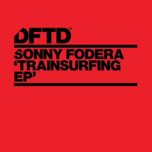 image cover: Sonny Fodera - Trainsurfing EP