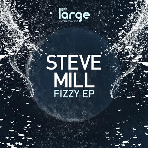 image cover: Steve Mill - Fizzy