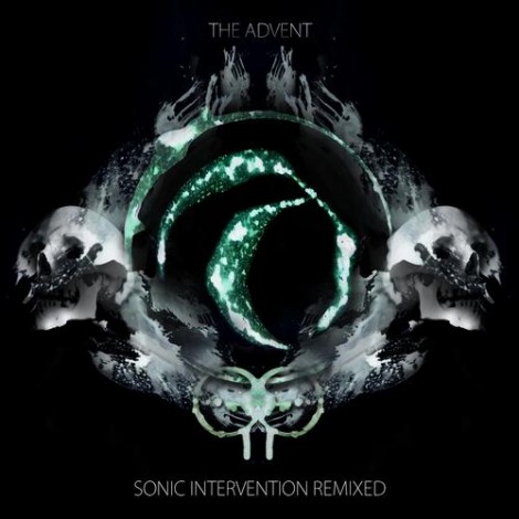 The Advent – Sonic Intervention Remixed