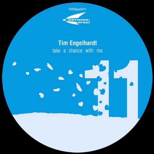 Tim Engelhardt - Take A Chance With Me