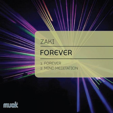 Zaki – Forever EP