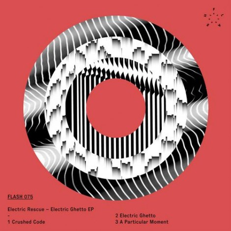 Electric Rescue – Electric Ghetto EP