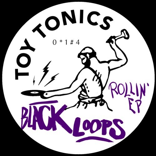 image cover: Black Loops - Rollin' EP
