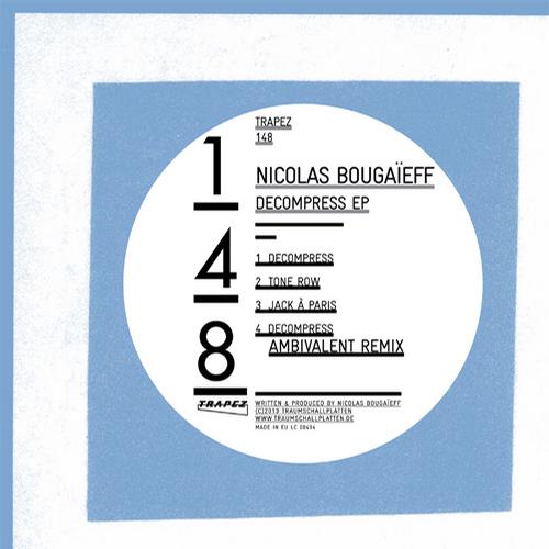 image cover: Nicolas Bougaieff - Decompress EP