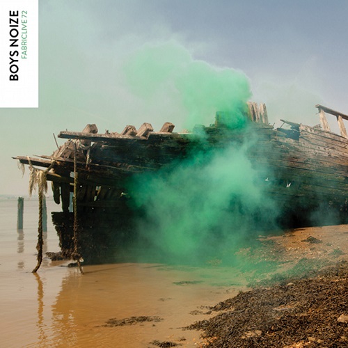 image cover: VA - Fabriclive 72 Boys Noize (DJ Mix)