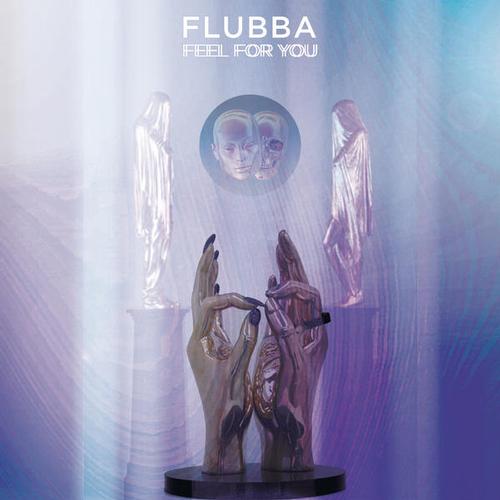 image cover: Flubba - Feel For You