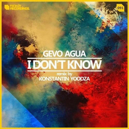 image cover: Gevo Agua - I Don't Know
