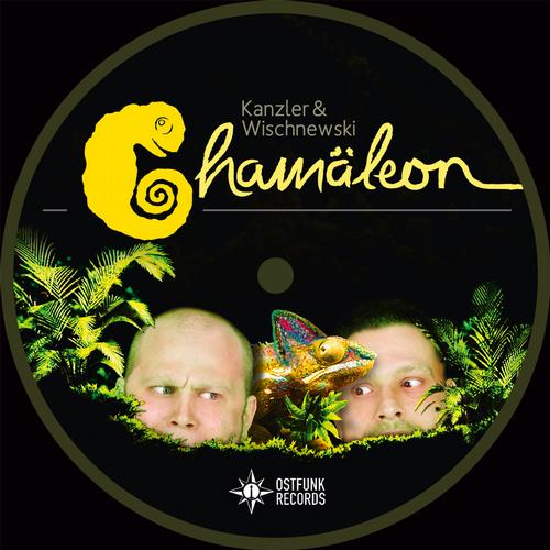 image cover: Kanzler & Wischnewski - Chamaleon