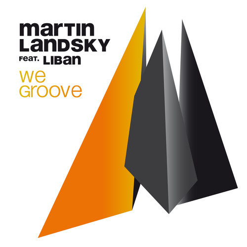 image cover: Martin Landsky & Liban - We Groove