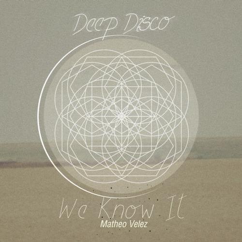 image cover: Matheo Velez - We Know It