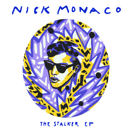 image cover: Nick Monaco - The Stalker EP