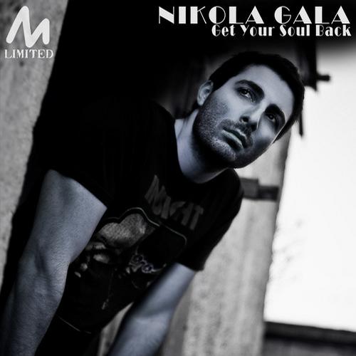 image cover: Nikola Gala - Get Your Soul Back