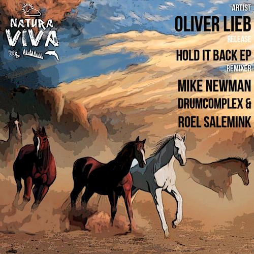 image cover: Oliver Lieb - Hold It Back Ep