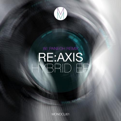 image cover: Re:Axis - Hybrid EP