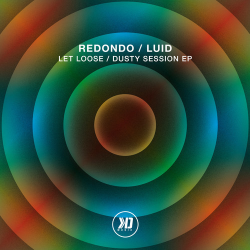 image cover: Redondo & Luid - Let Loose - Dusty Session EP