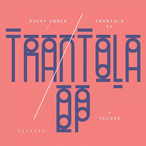 Ricky Ebner - Trantola EP