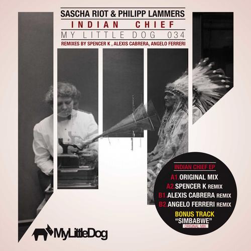 Sascha Riot & Philipp Lammers - Indian Chief