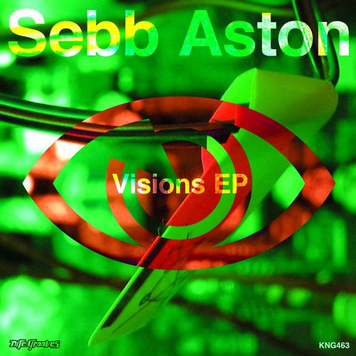 image cover: Sebb Aston - Visions EP