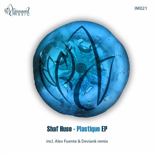 image cover: Shaf Huse - Plastique EP