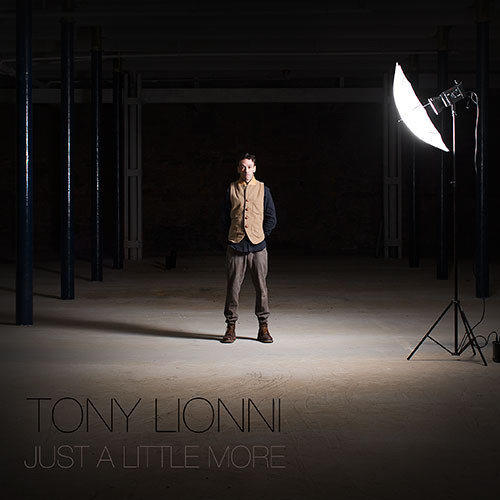 image cover: Tony Lionni - Just A Little More
