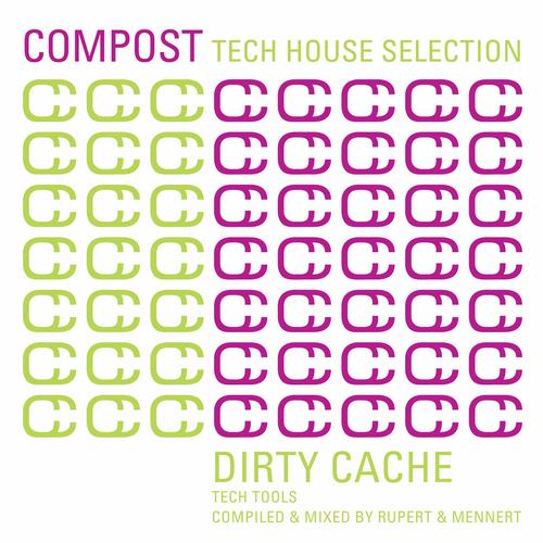 image cover: Compost Tech House Selection Dirty Cache Tech Tools
