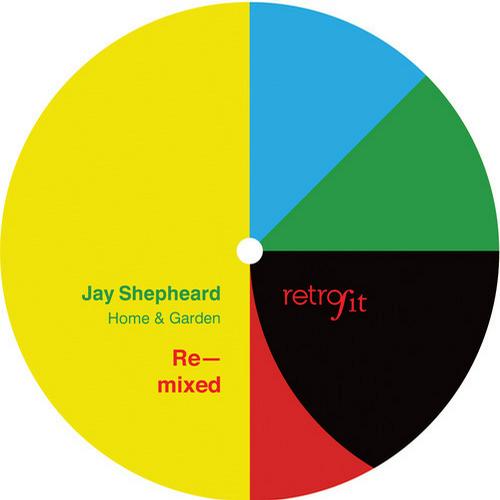 image cover: Jay Shepheard - Home & Garden Remixed