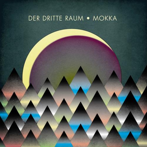 image cover: Der Dritte Raum - Mocca EP