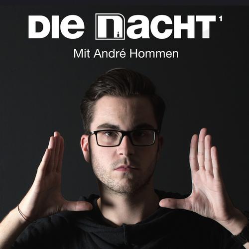 image cover: VA - Die Nacht (Mit Andre Hommen)