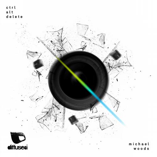 image cover: Michael Woods - Ctrl and Alt and Delete
