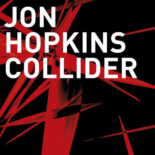 image cover: Jon Hopkins - Collider (Pangaea Remix)