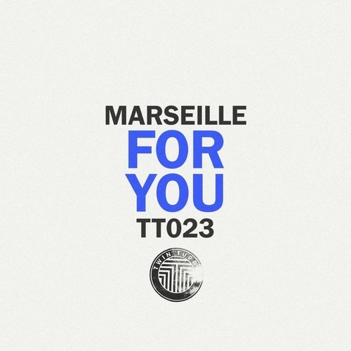 image cover: Marseille - Twin Turbo 023 - For You