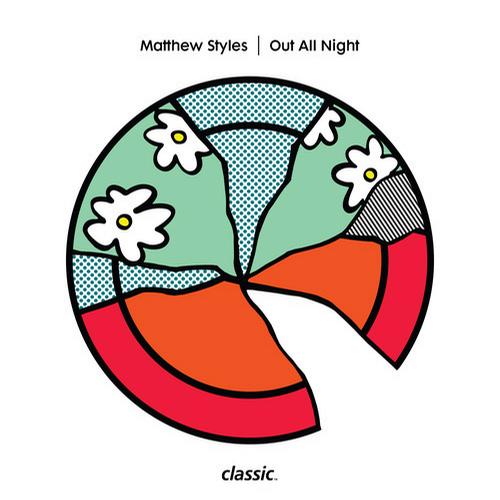 image cover: Matthew Styles - Out All Night