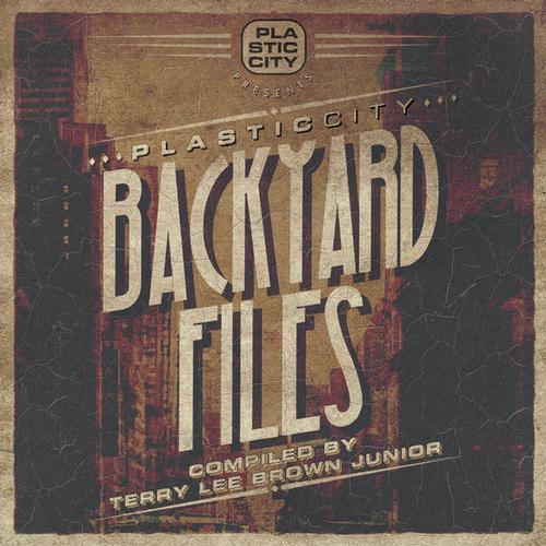 image cover: VA - Plastic City Backyard Files