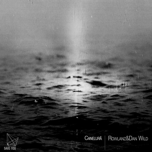 Rowlan & Dan Wild - Canelura