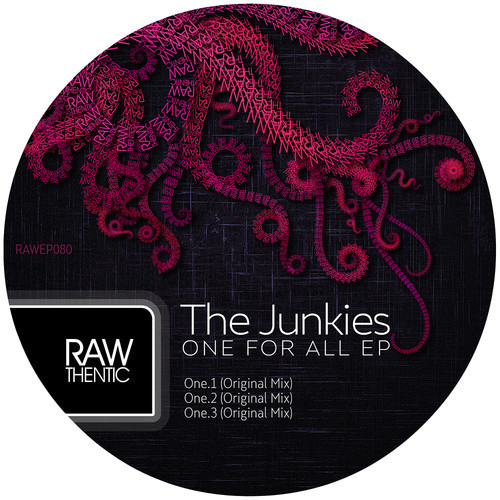 The Junkies - One For All EP