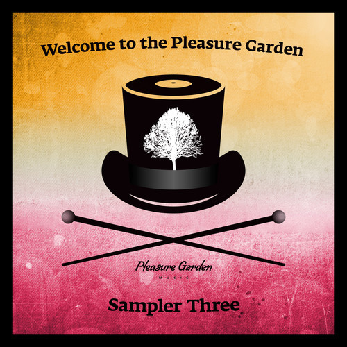 image cover: VA - Welcome To The Pleasure Garden. Sampler Three