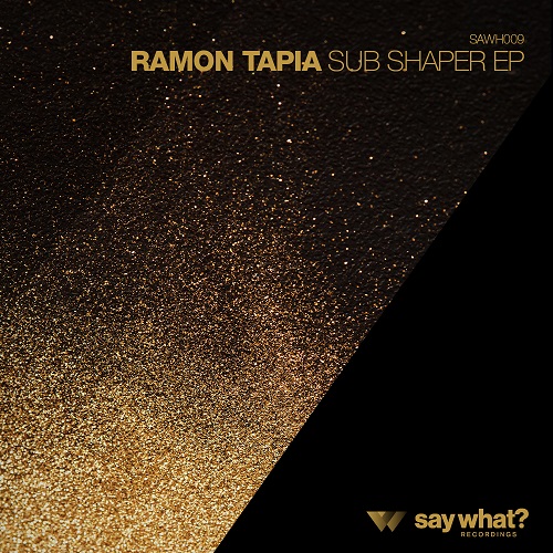 image cover: Ramon Tapia - Sub Shaper EP