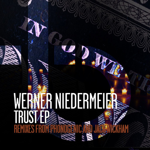 image cover: Werner Niedermeier - Trust Ep