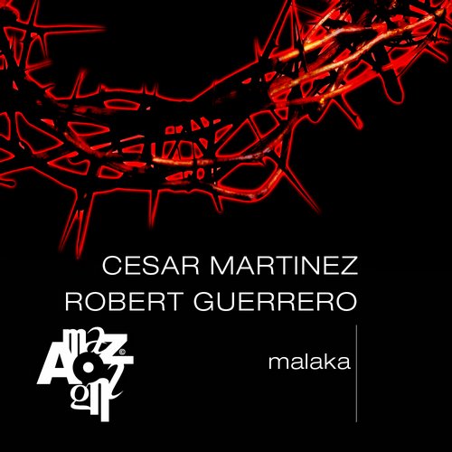 image cover: Cesar Martinez, Robert Guerrero - Malaka