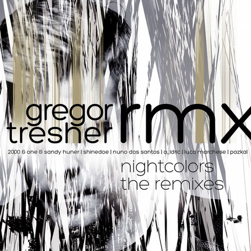image cover: Gregor Tresher - Nightcolors The Remixes