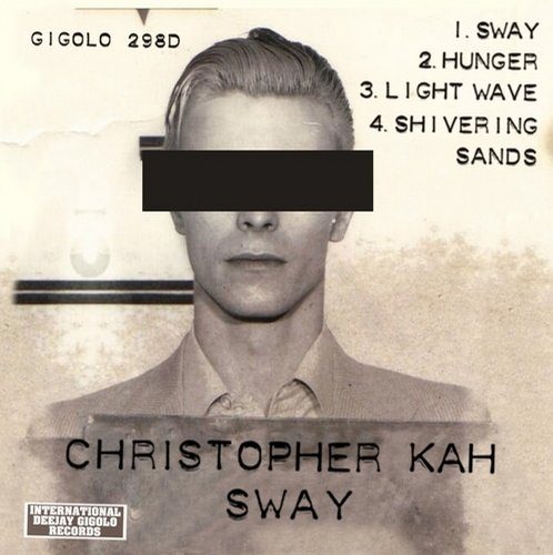 Christopher Kah – Sway
