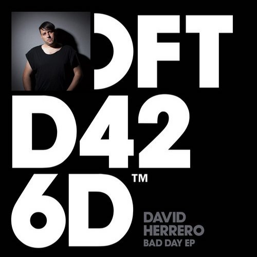 image cover: David Herrero - Bad Day EP
