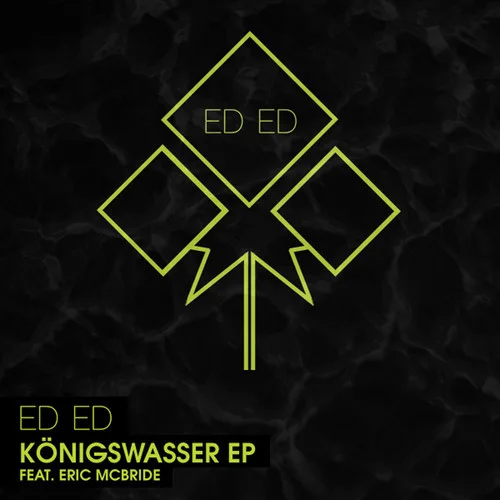 image cover: Ed Ed - Koenigswasser EP