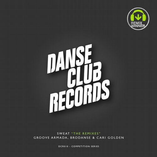 Groove Armada, Cari Golden, Brodanse - Sweat (The Remixes)