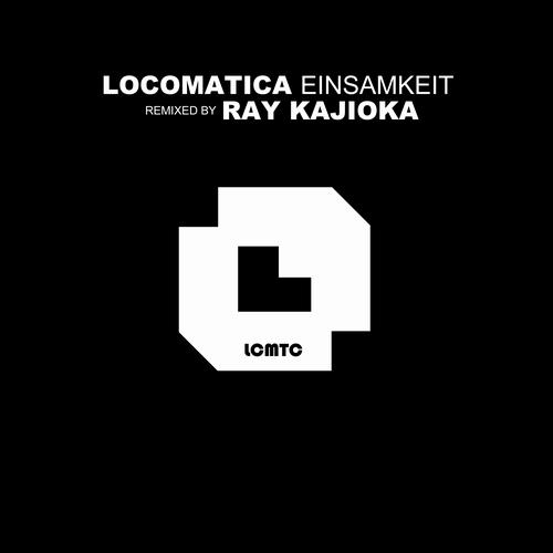 image cover: Locomatica - Einsamkeit