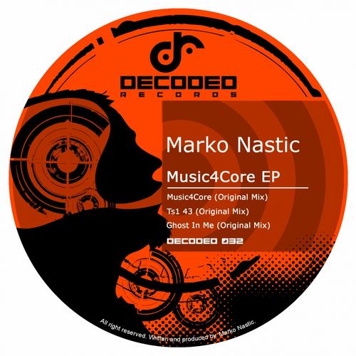 Marko Nastic - Music4Core EP